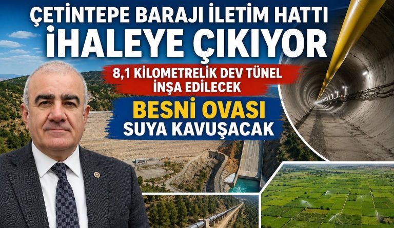 Özhan, “Besni Tarımında Tarihi Dönüşüm Başlıyor”