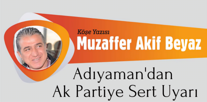 Adıyaman'dan Ak Partiye Sert Uyarı_20240401_213244_0000